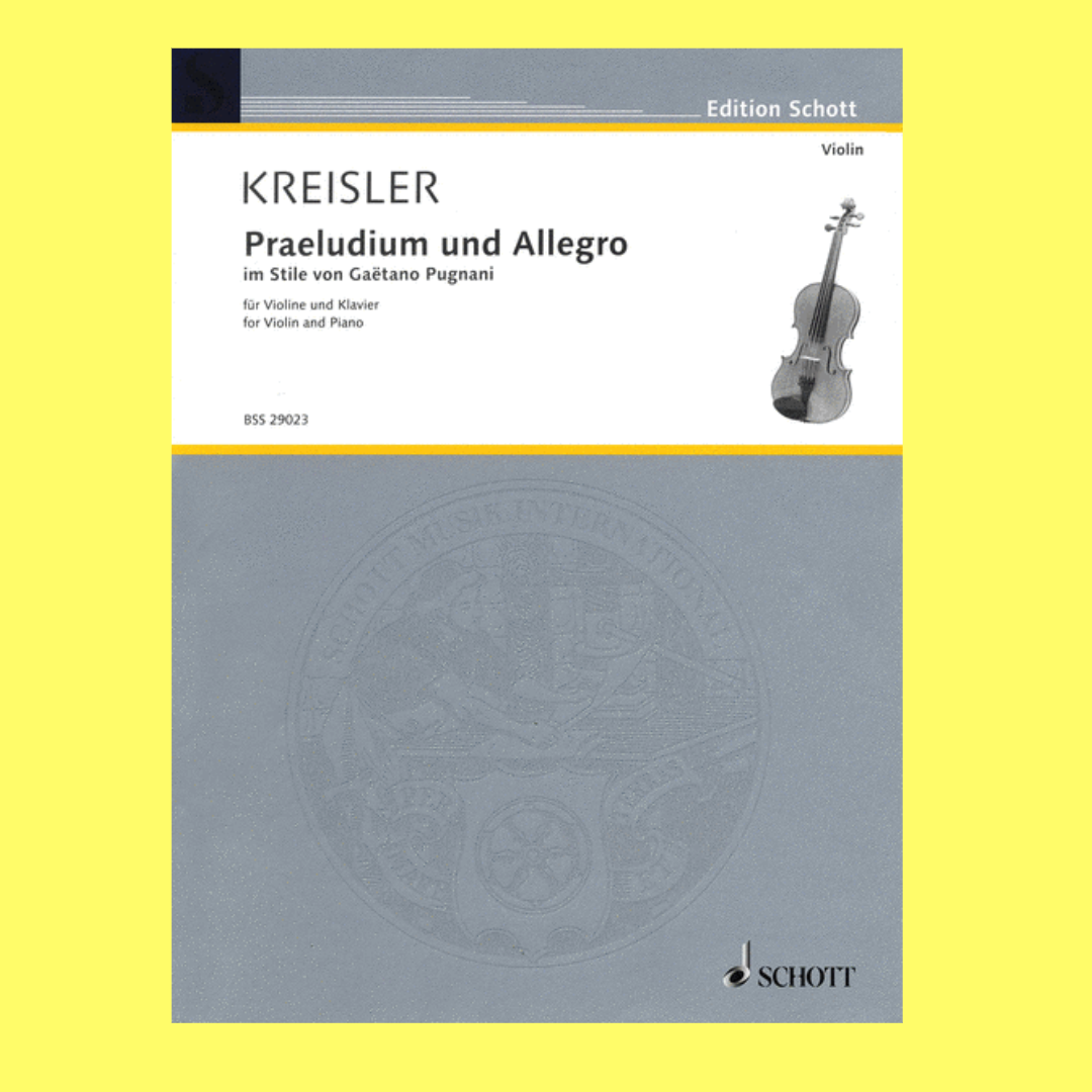 Praeludium and Allegro in Style of Gaetano Pugnani Violin and Piano Book