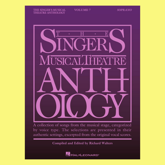 Singers Musical Theatre Anthology Volume 7 Book (Soprano Edition)