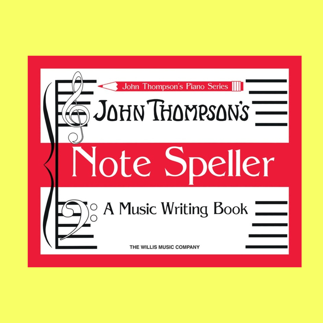 John Thompson's Note Speller Book – Music2u.com.au