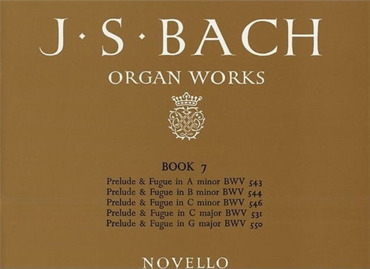 Bach Organ Works Book 7