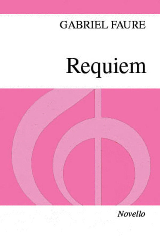 Faure - Requiem Op 48 Ssa Vocal Score
