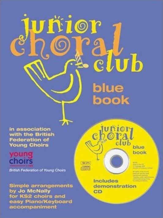Junior Choral Club Vol 1 Blue Bk/Cd