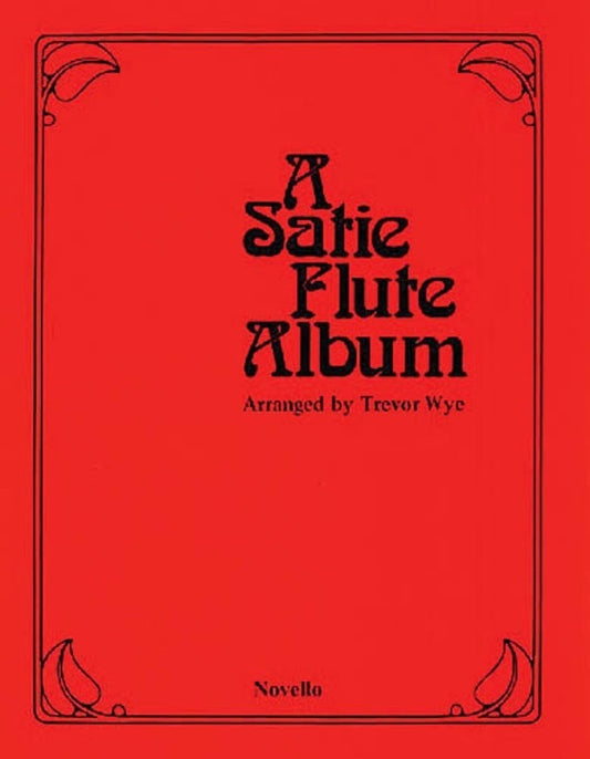 A Satie Flute Album For Flute/Piano Ed Wye