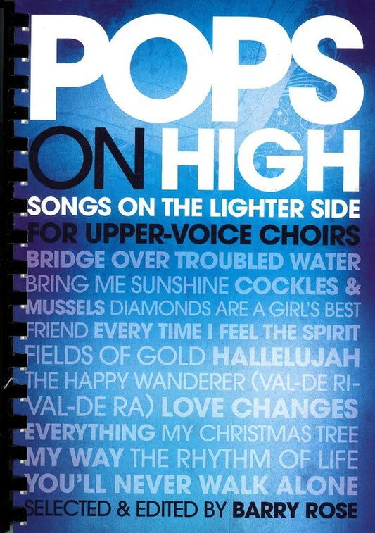 Pops On High For Upper-Voice Choirs