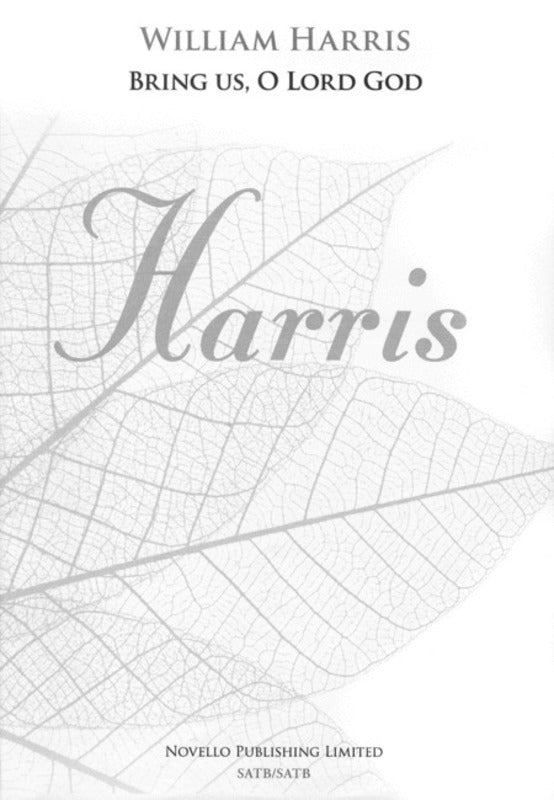 Bring Us O Lord God - SATB Double Choir/Piano Book