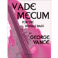 Vance - Vade Mecum For Double Bass - Carl Fischer