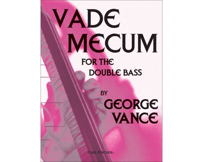 Vance - Vade Mecum For Double Bass - Carl Fischer