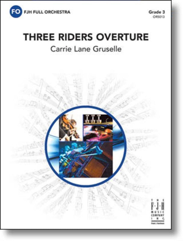 Three Riders Overture Fo3 Sc/Pts
