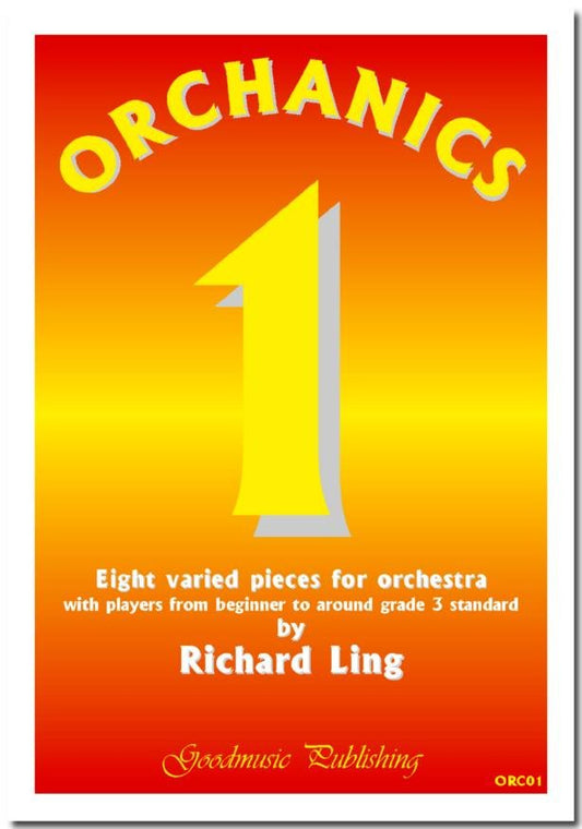 Orchanics 1 Eight Varied Pieces For Orchestra Sc/Pts