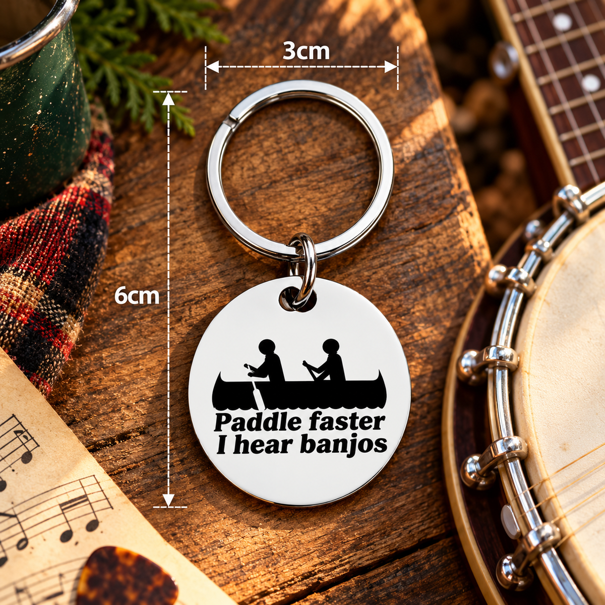 Paddle Faster, I Hear Banjos - Stainless Steel Keyring