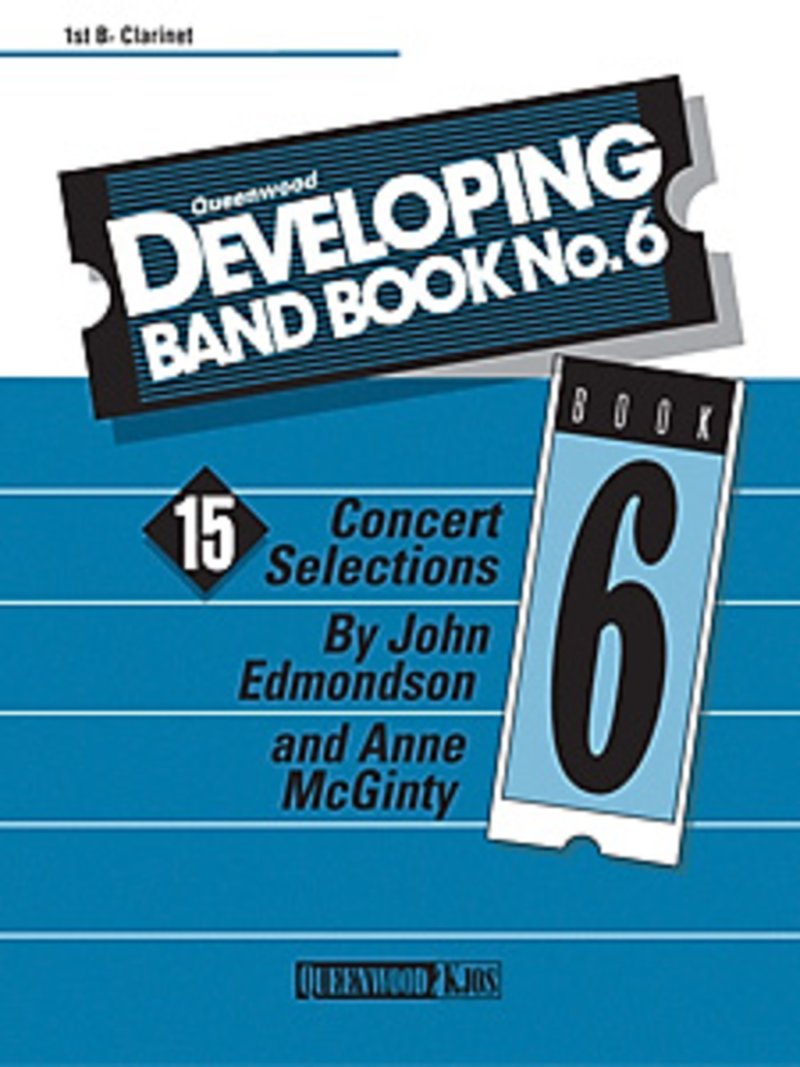 Developing Band Book No 6 1St Clarinet