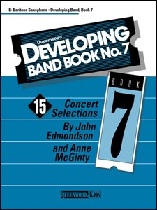 Developing Band Book No 7 Baritone Saxophone