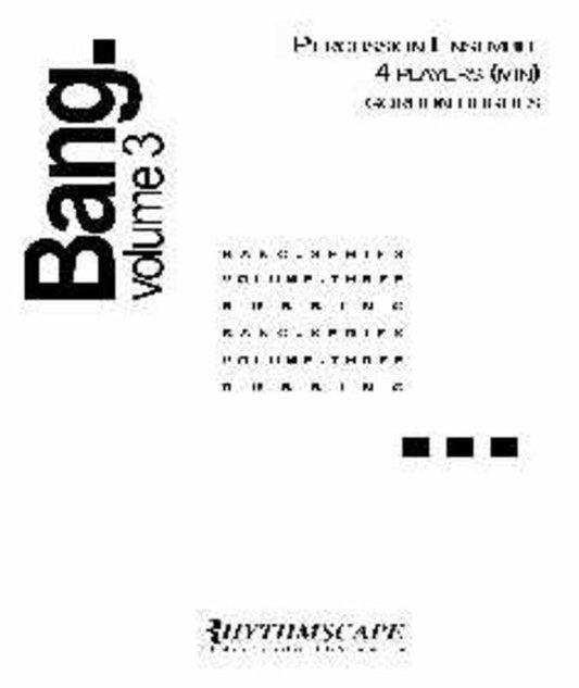 Bang Volume 3