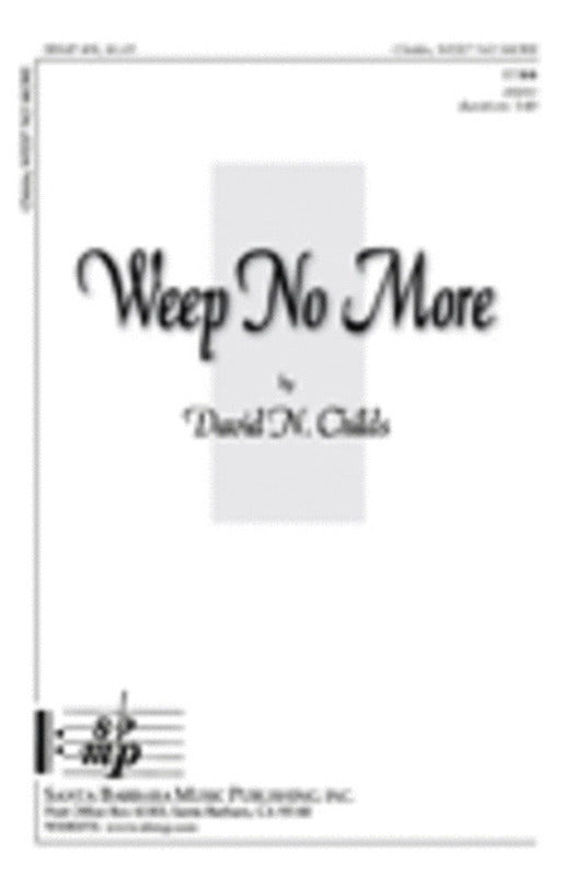 Weep No More TTBB Vocal Sheet Music