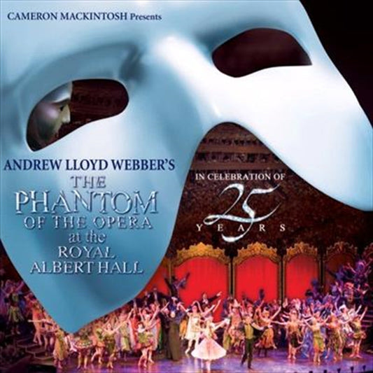 Andrew Lloyd Webber - Phantom Of The Opera At The Royal Albert Hall CD