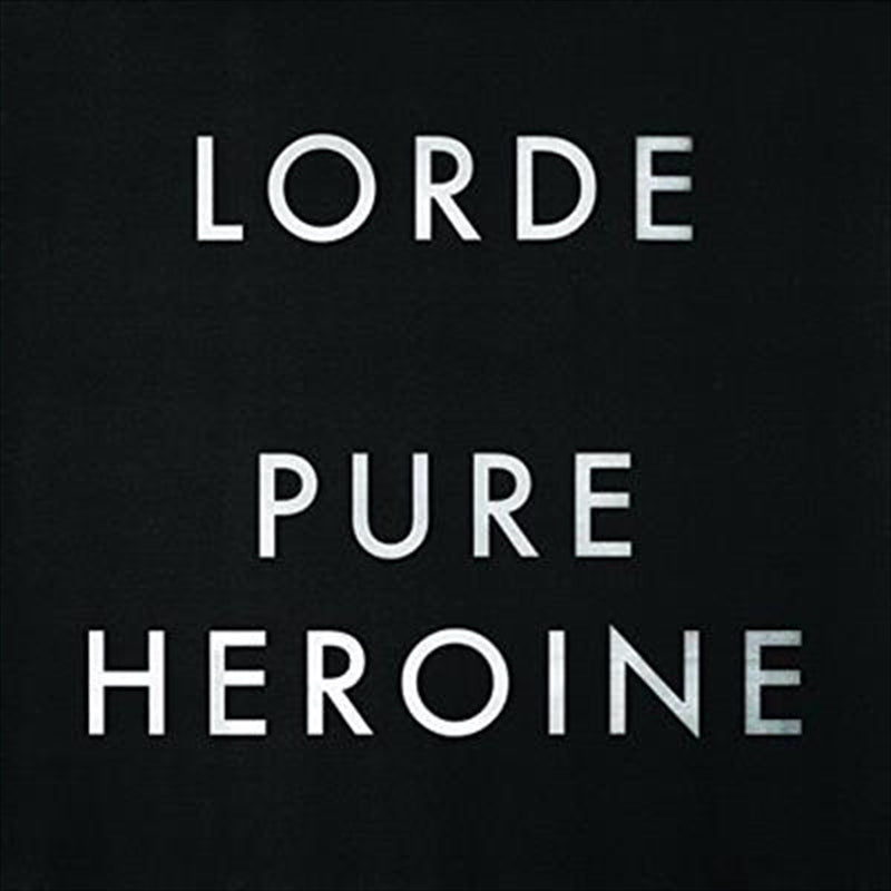 Lorde - Pure Heroine CD