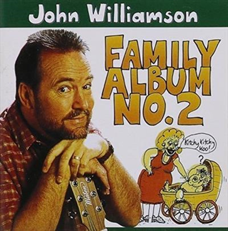 John Williamson - Family Album No 2 CD