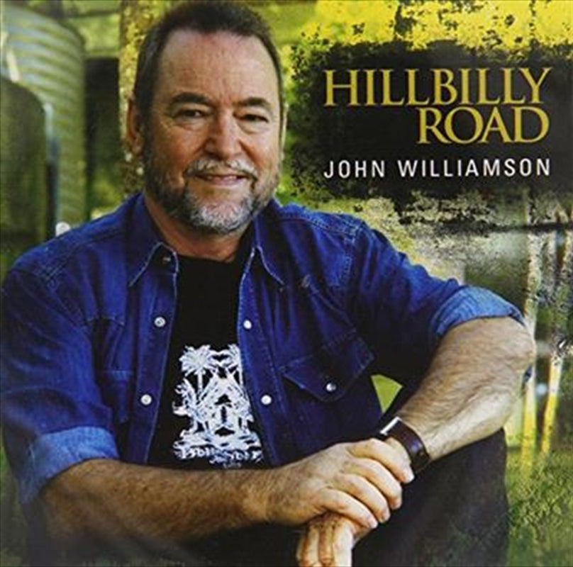 John Williamson - Hillbilly Road CD