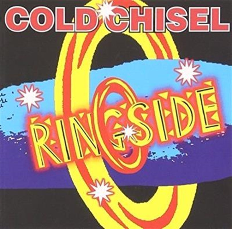Cold Chisel - Ringside CD – Music2u.com.au