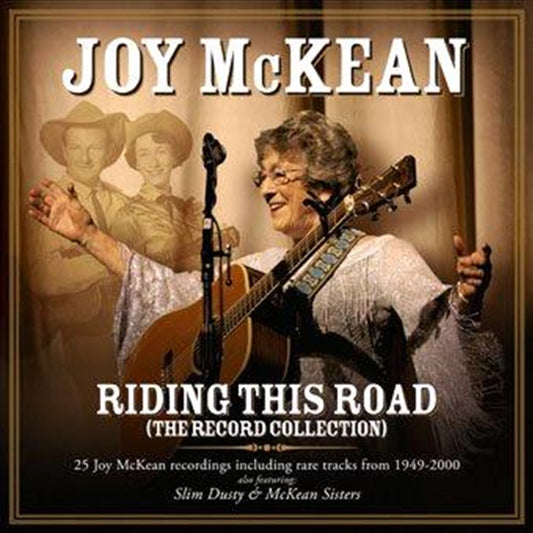Joy McKean - Riding This Road (the Record Collection) CD