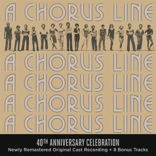 Original Broadway Cast - A Chorus Line - 40th Anniversary Celebration CD
