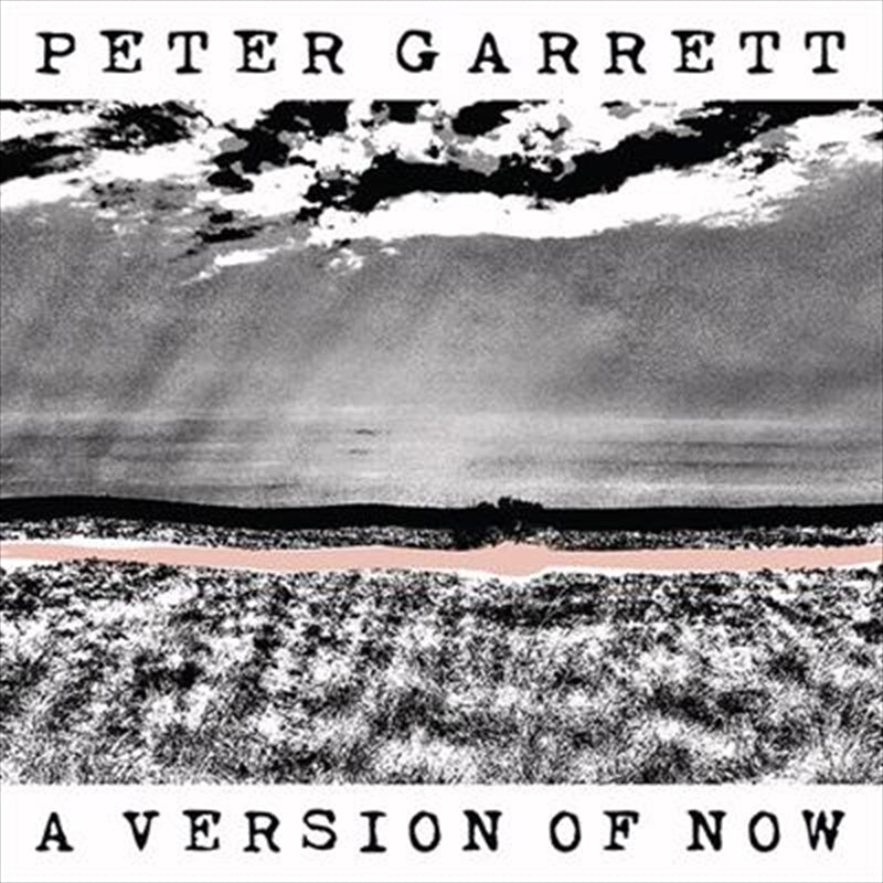 Peter Garrett - A Version Of Now CD
