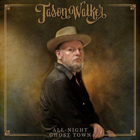 Jason Walker - All-Night Ghost Town CD