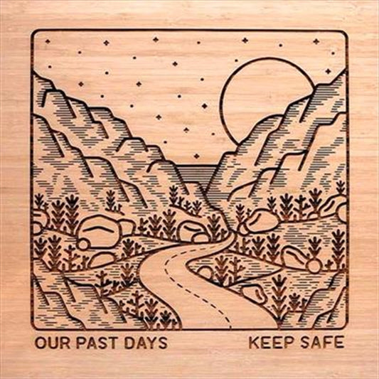 Our Past Days - Keep Safe CD