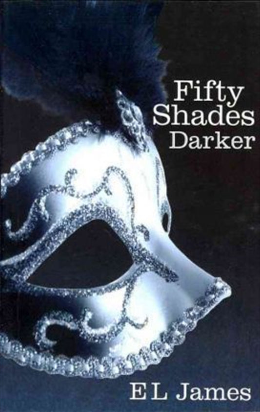Fifty Shades Darker - E James