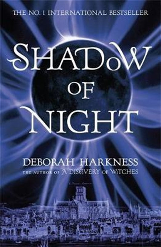 Shadow of Night - Deborah E Harkness
