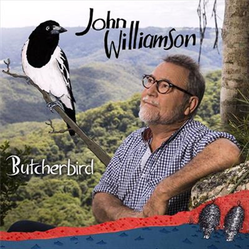 John Williamson - Butcherbird CD