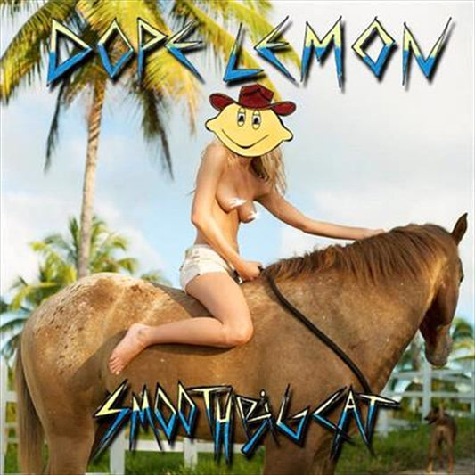 DOPE LEMON - Smooth Big Cat CD