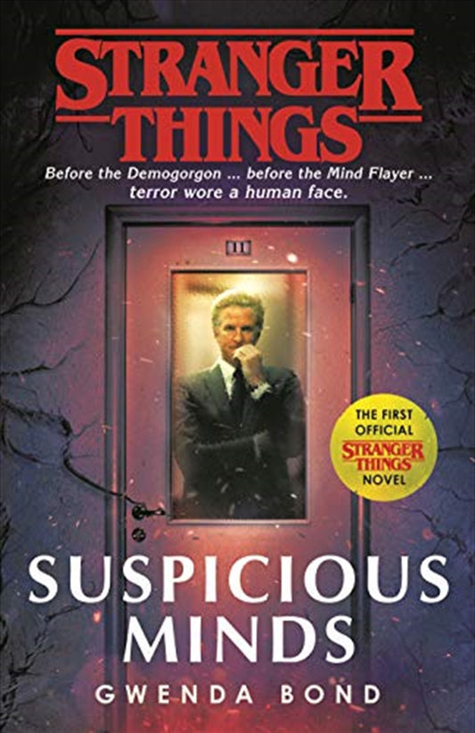 Stranger Things - Suspicious Minds - Gwenda Bond