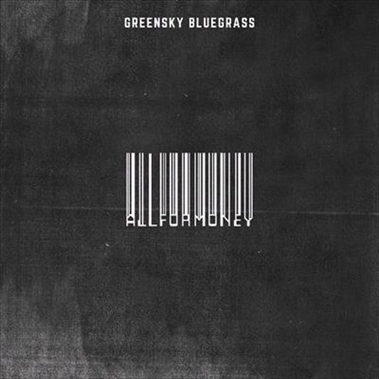 Greensky Bluegrass - All For Money CD