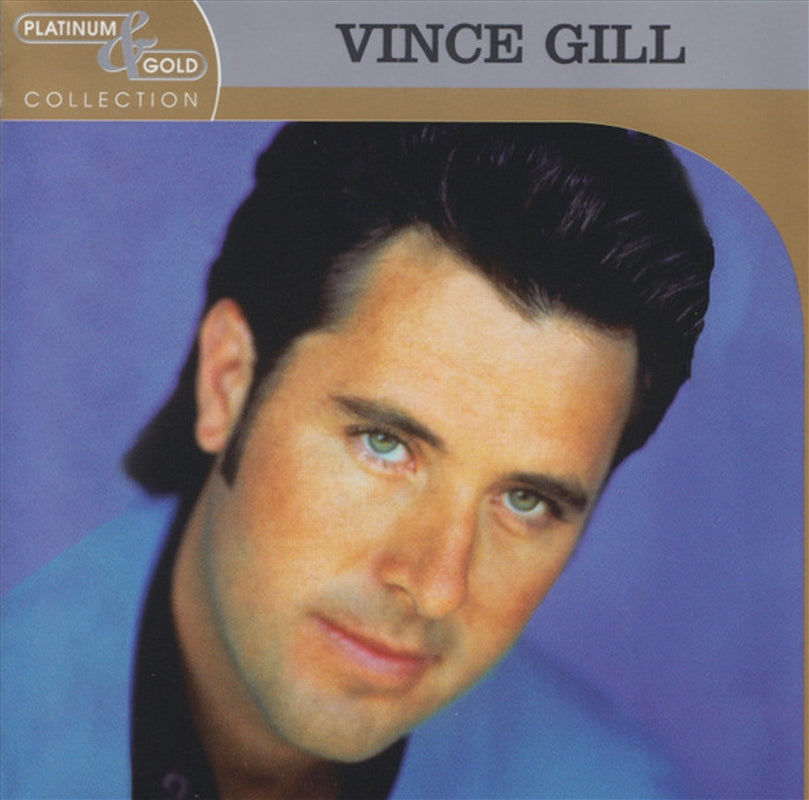 Vince Gill - Platinum & Gold Collection CD