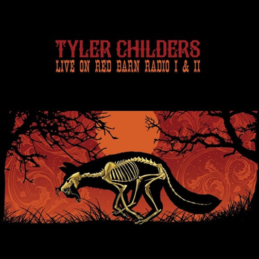 Tyler Childers - Live On Red Barn Radio I & Ii CD