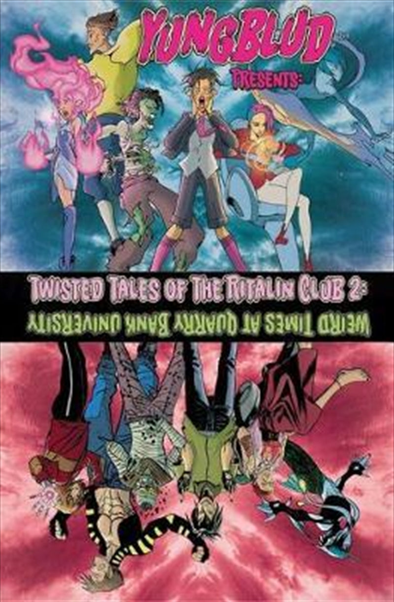 Yungblud Presents: The Twisted Tales of the Ritalin Club 2 - YUNGBLUD