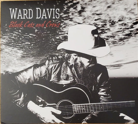 Ward Davis - Black Cats And Crows CD