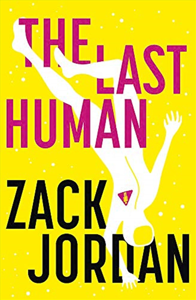 The Last Human - Zack Jordan