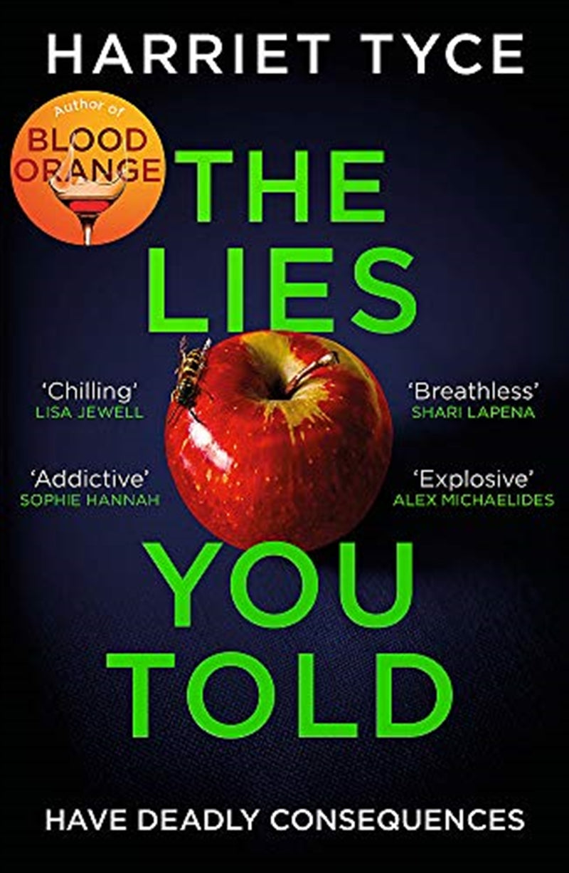 The Lies You Told: The Kindle bestseller with a last line twist you won't see coming - Harriet Tyce