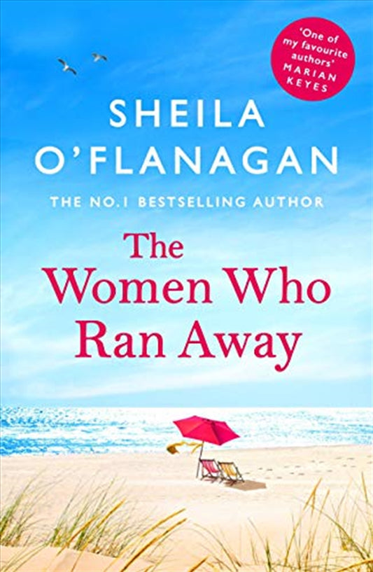 The Women Who Ran Away - Sheila Oflanagan