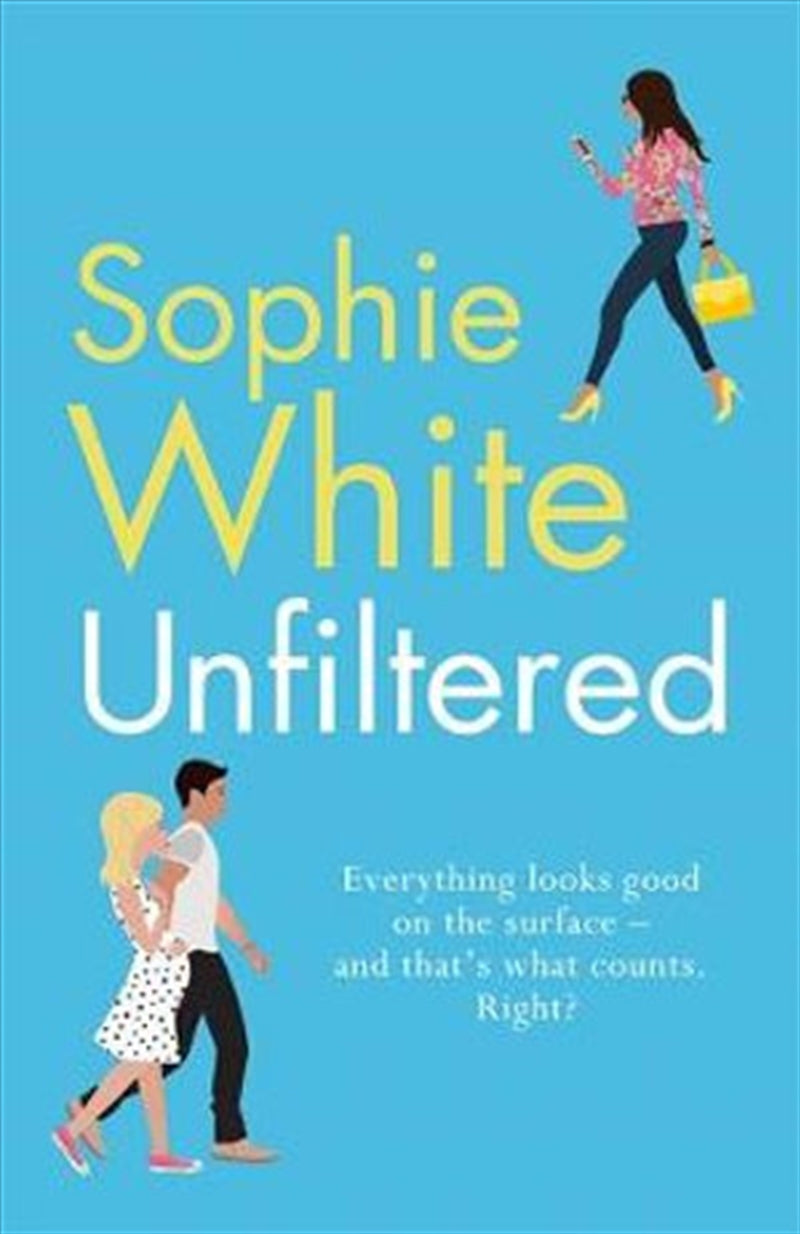 Unfiltered - Sophie White