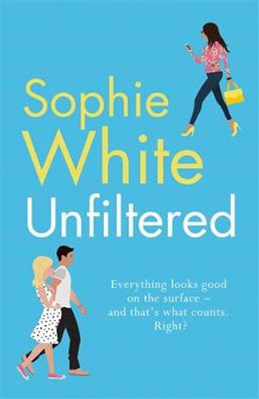 Unfiltered - Sophie White