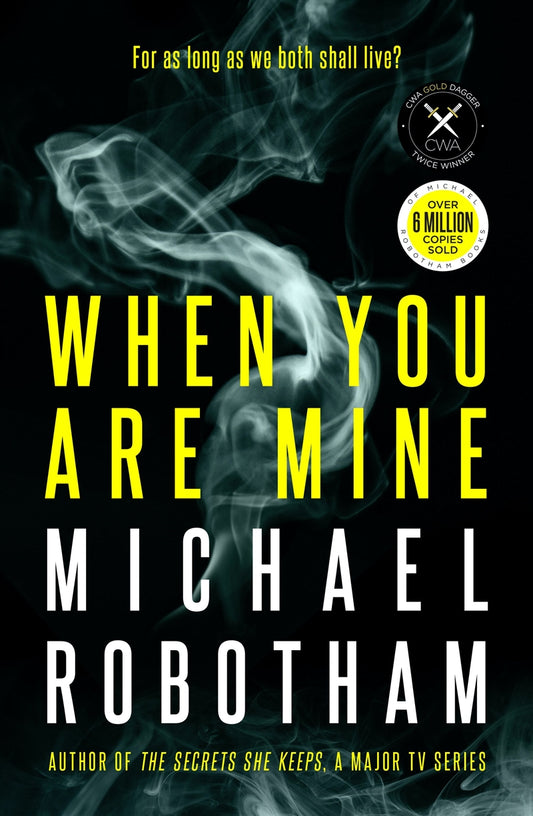 When You Are Mine - Michael Robotham