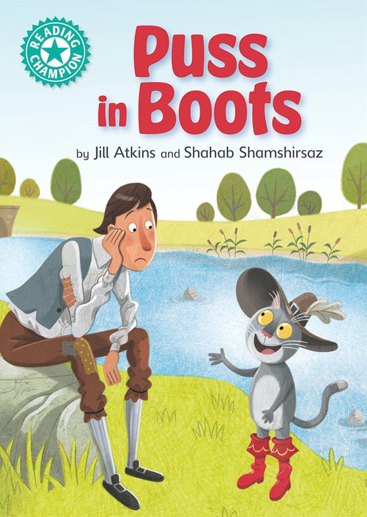 Puss in Boots: Independent Reading Turquoise 7 (Reading Champion) - Jill Atkins
