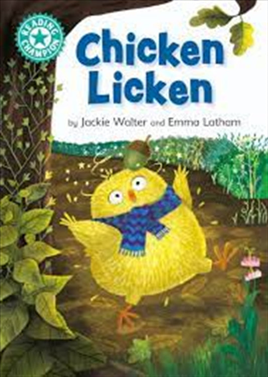Chicken Licken: Independent Reading Turquoise 7 - Jackie Walter