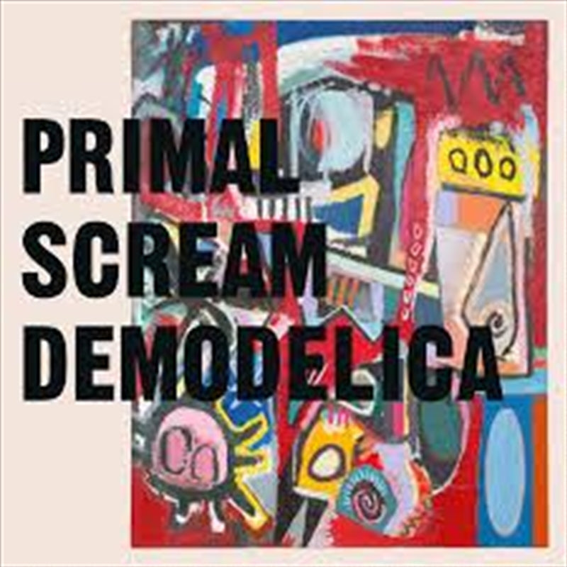 Primal Scream - Demodelica CD