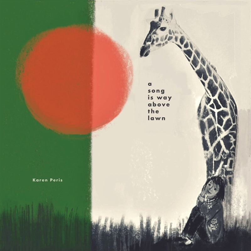 Karen Peris - A Song Is Way Above The Lawn CD