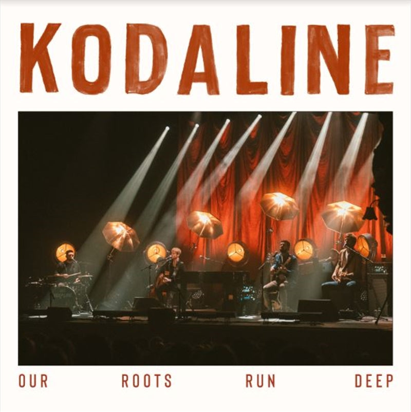 Kodaline - Our Roots Run Deep CD