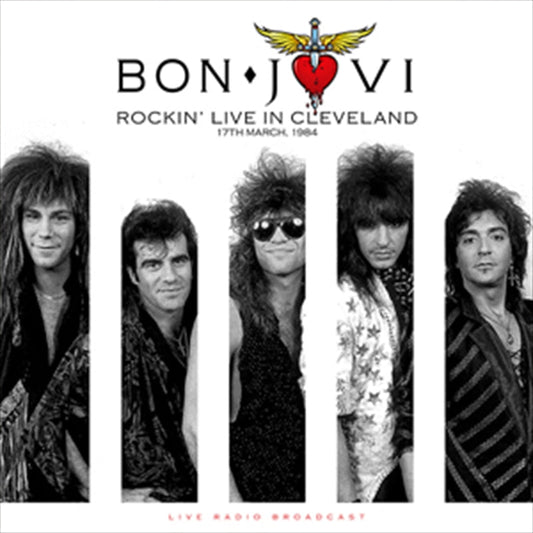 Bon Jovi - Best Of Rockin Live In Cleveland 1984 Vinyl